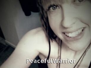 PeacefulWarrior