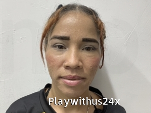 Playwithus24x