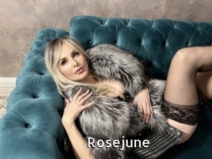 Rosejune