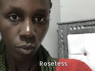 Rosetess