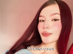 Rouseroses