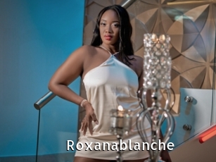 Roxanablanche