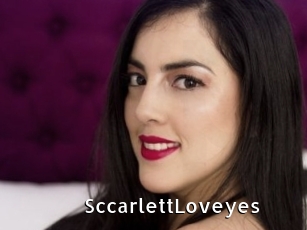 SccarlettLoveyes