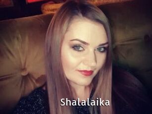 Shalalaika