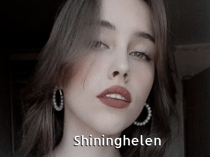 Shininghelen