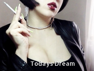 Todays_Dream