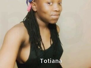 Totiana