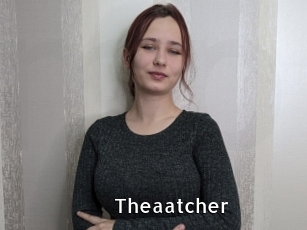 Theaatcher