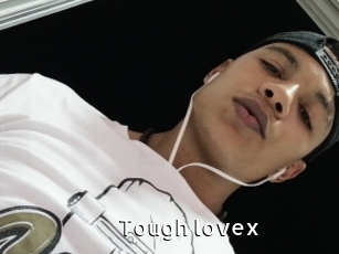 Tough_lovex