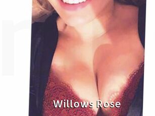 Willows_Rose