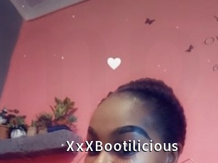 XxXBootilicious