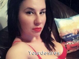 Yourdesires
