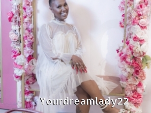 Yourdreamlady22